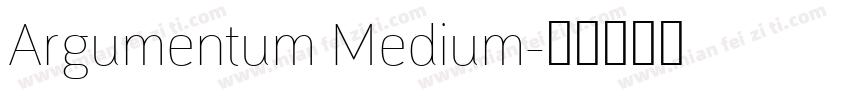 Argumentum Medium字体转换